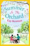 [Little Somerby 03] • Summer in the Orchard